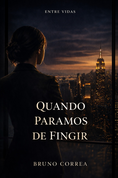 Kniha Quando Paramos de Fingir Bruno Correa