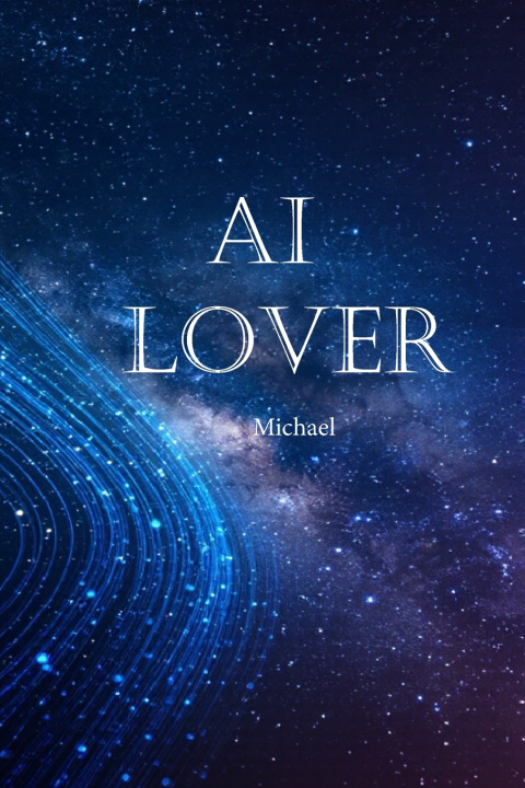 Knjiga AI Lover Michael Guo