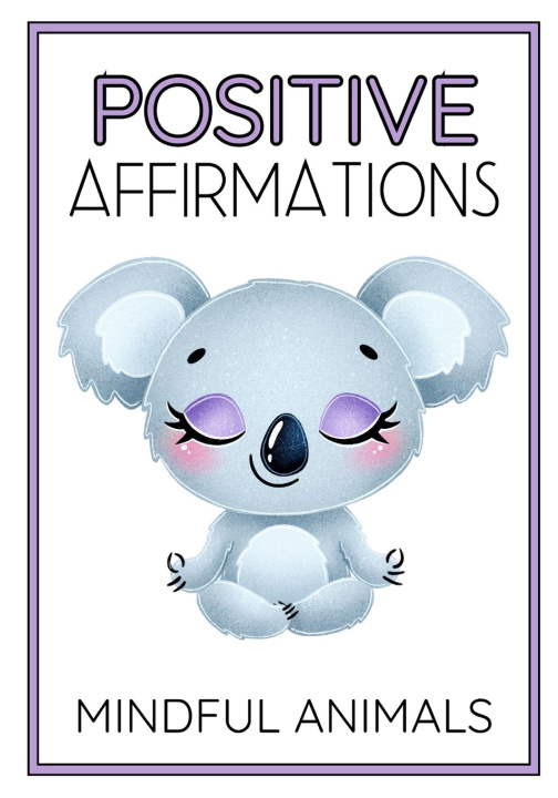 Kniha mindful animals Jéssyca Hellen Alves de Souza