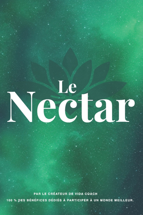 Knjiga Le Nectar Jérôme Orain