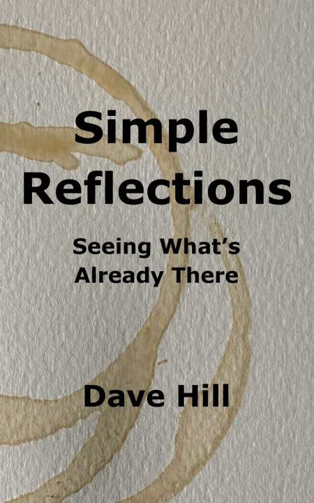 Kniha Simple Reflections Dave Hill