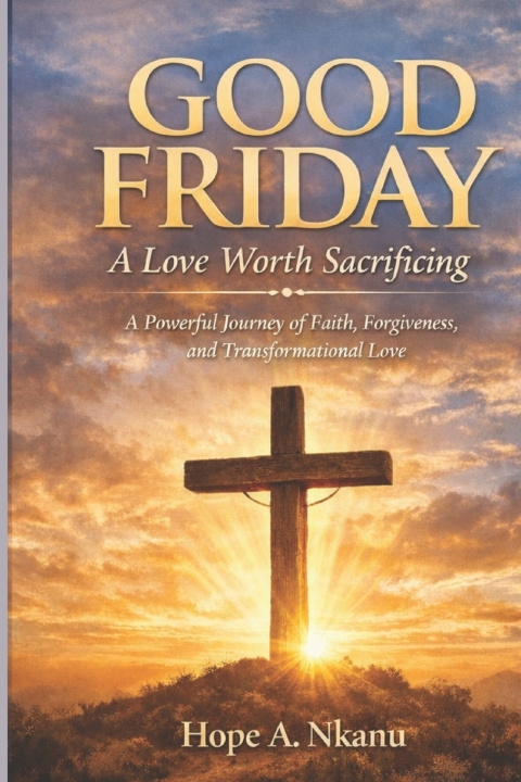 Kniha Good Friday hope A nkanu