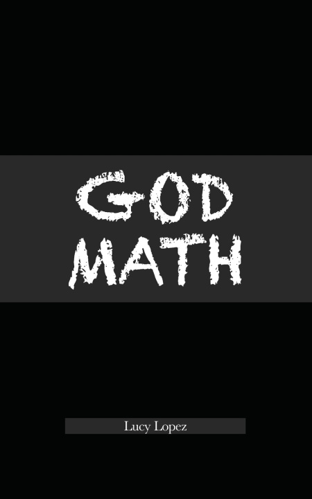 Kniha God Math Lucy Lopez