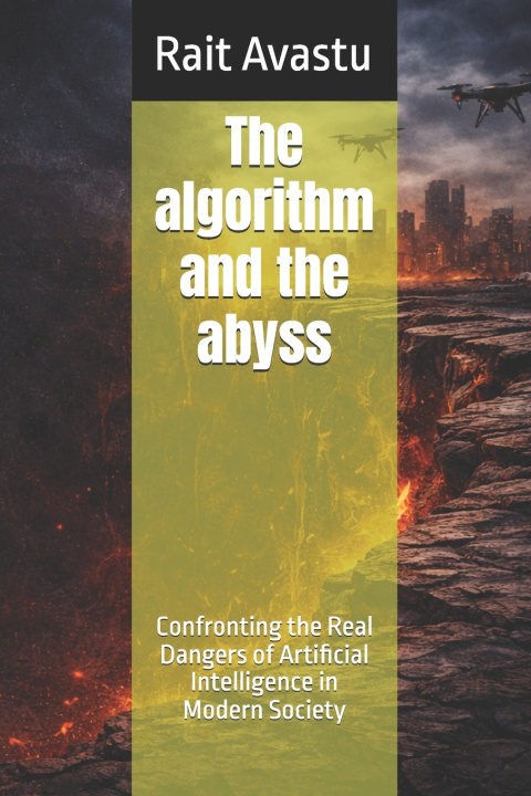 Kniha The algorithm and the abyss Rait Avastu