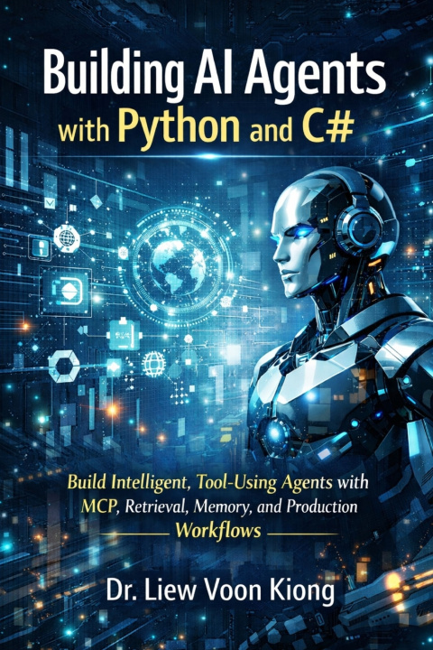 Kniha Building AI Agents with Python and C# Voon Kiong Liew