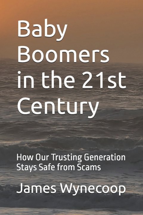 Libro Baby Boomers in the 21st Century James Scott Wynecoop