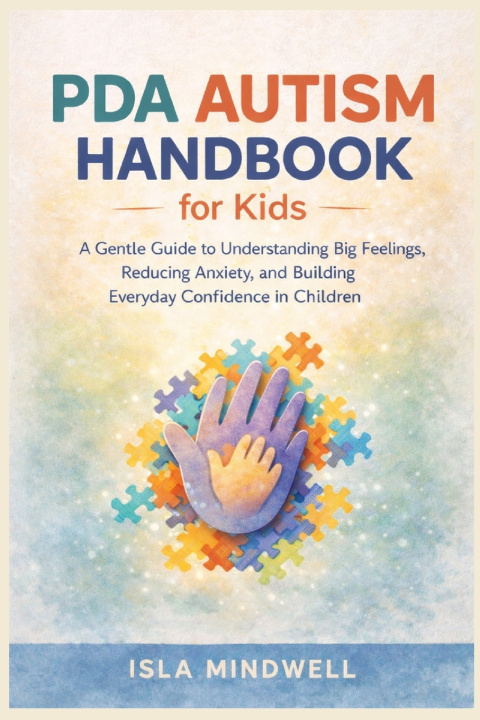 Kniha PDA Autism Handbook for Kids Isla Mindwell