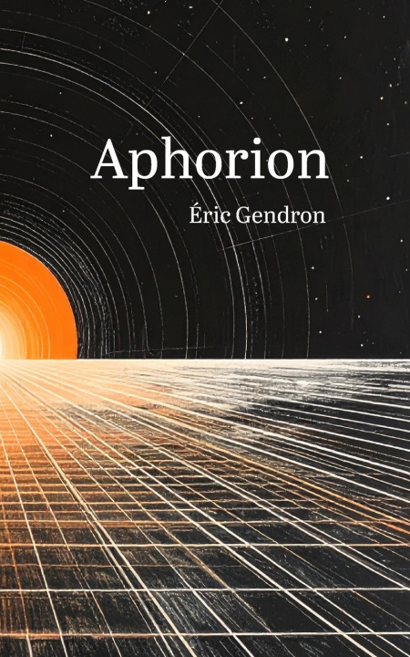 Knjiga Aphorion Éric Gendron