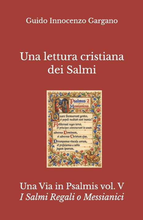 Kniha Una lettura cristiana dei Salmi Guido Innocenzo Gargano Padre