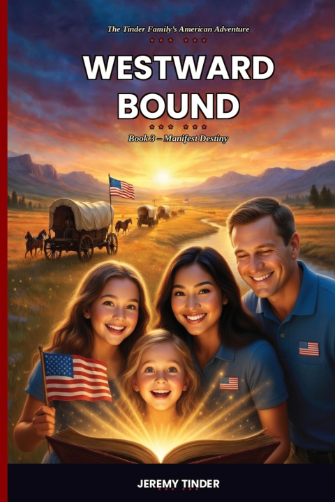 Kniha Westward Bound Jeremy Tinder