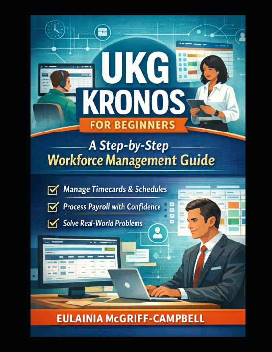 Kniha UKG Kronos for Beginners EULAINIA A MCGRIFF-CAMPBELL