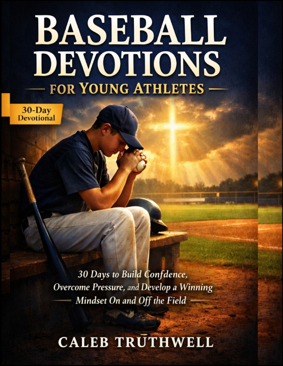 Kniha Baseball Devotions for Young Athletes Caleb Truthwell