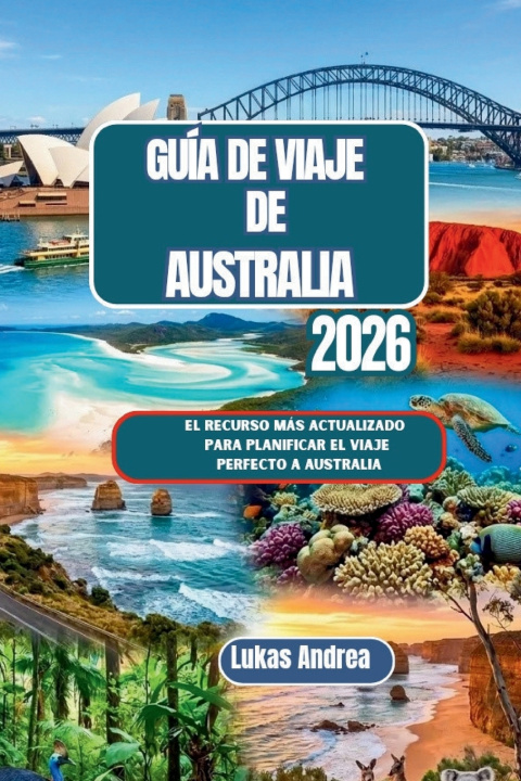 Knjiga Guía de viaje de Australia 2026 Lukas Andrea