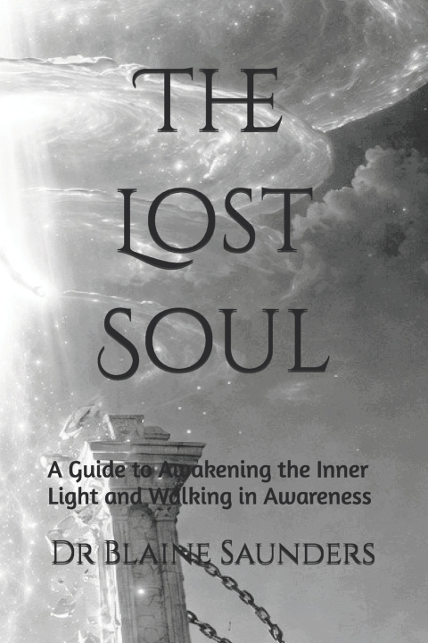 Könyv The Lost Soul Blaine Saunders