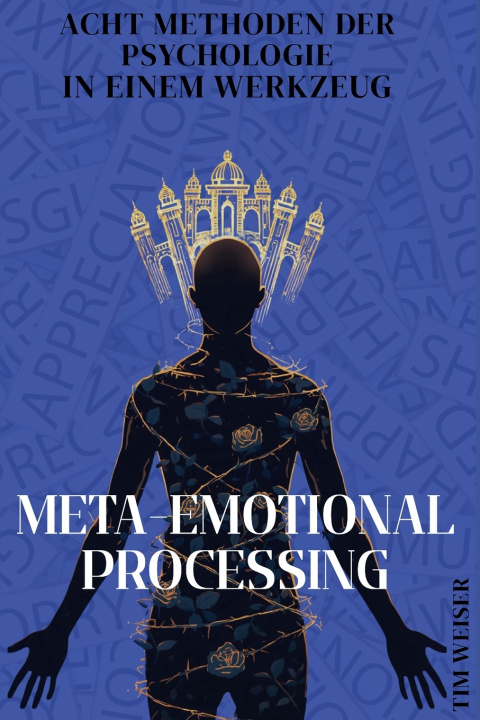 Kniha Meta-Emotional Processing Tim Weiser