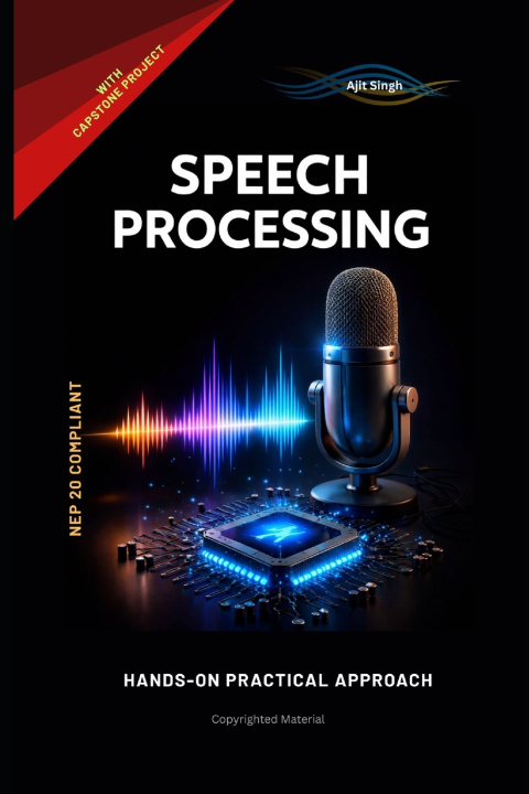 Könyv Speech Processing Ajit Singh