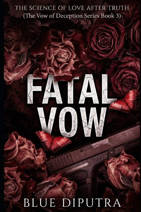 Kniha Fatal Vow BLUE DIPUTRA