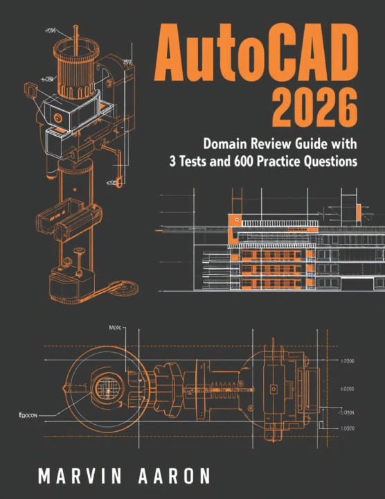 Kniha AUTOCAD 2026 Marvin Aaron