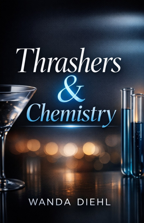 Kniha Thrashers & Chemistry Wanda Diehl