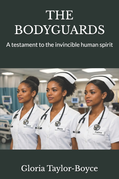 Knjiga THE BODYGUARDS Gloria Taylor-Boyce