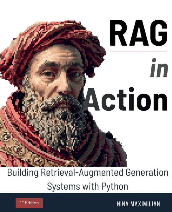 Knjiga RAG in Action Nina Maximilian