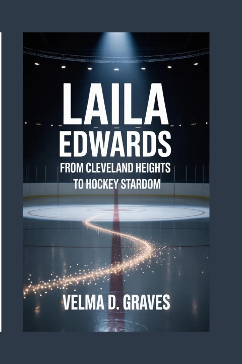 Könyv Laila Edwards Velma D. Graves