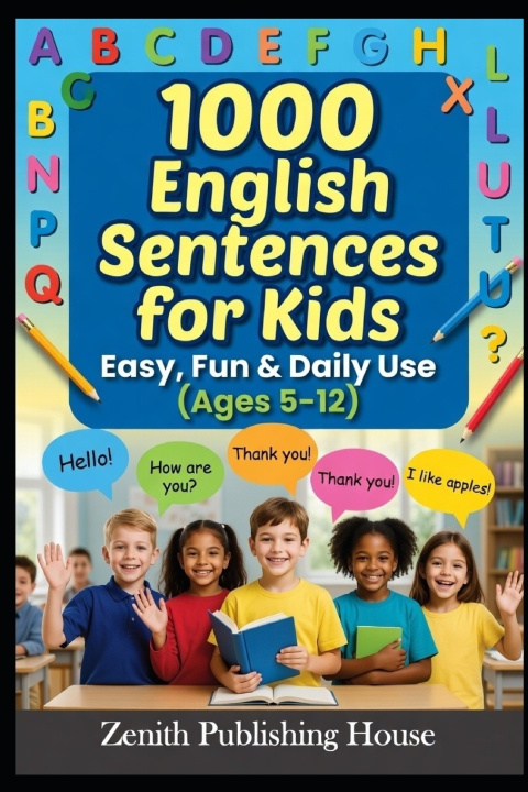 Kniha 1000 English Sentences for Kids Shahab Siddiqui
