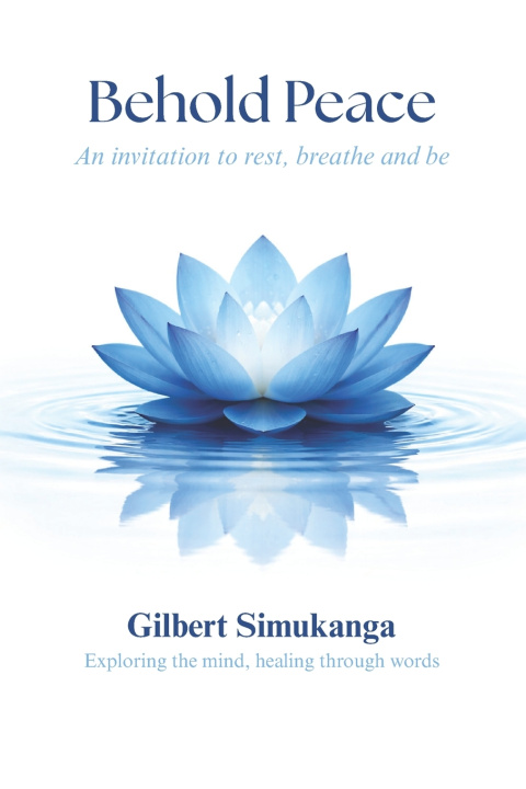 Knjiga Behold Peace Gilbert Simukanga
