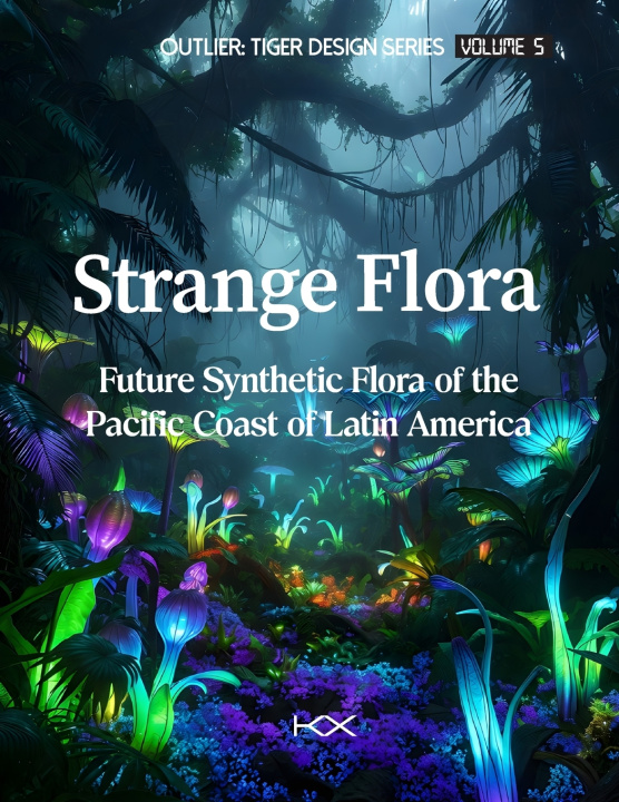 Kniha Strange Flora k x