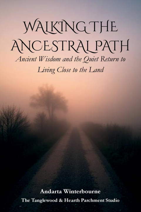 Kniha Walking the Ancestral Path Andarta Winterbourne