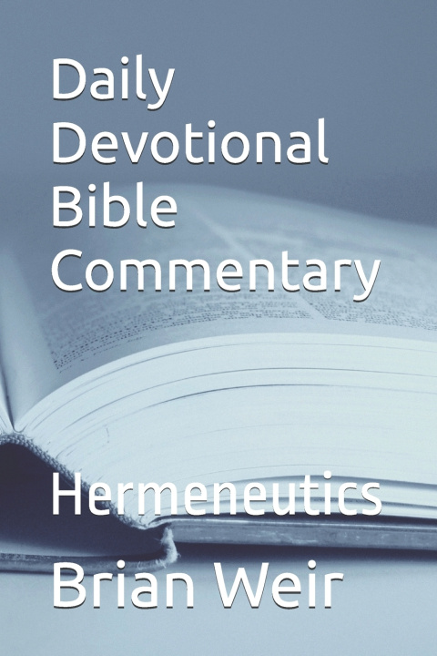 Kniha Daily Devotional Bible Commentary Brian Weir
