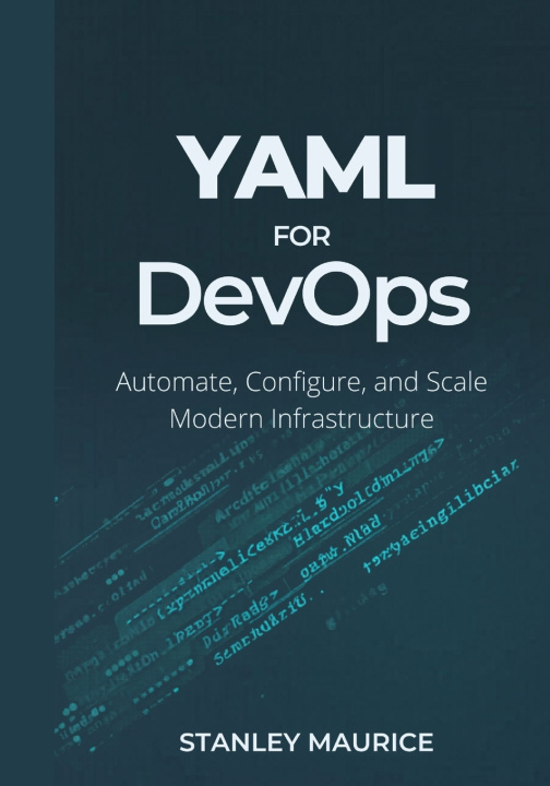 Könyv YAML for DevOps Stanley Maurice