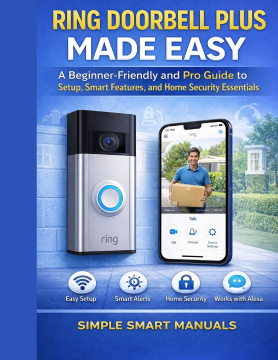Knjiga Ring Doorbell Plus Made Easy SIMPLE SMART MANUALS