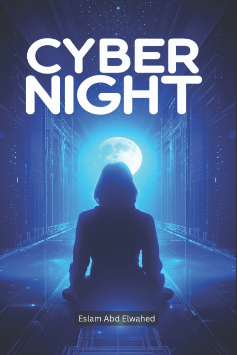 Knjiga Cyber Night Eslam Abd Elwahed