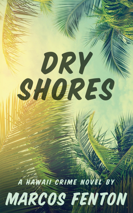 Kniha Dry Shores Marcos Fenton