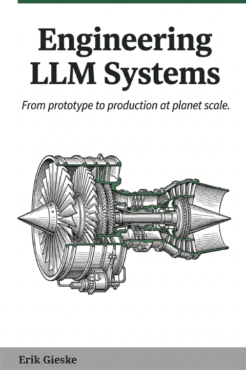 Könyv Engineering LLM Systems Erik Gieske