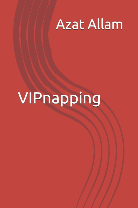 Kniha VIPnapping Azat Allam