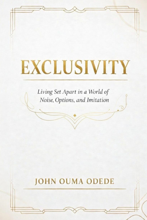Könyv EXCLUSIVITY John Ouma Odede