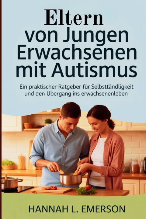 Libro Eltern von jungen Erwachsenen mit Autismus Hannah L. Emerson