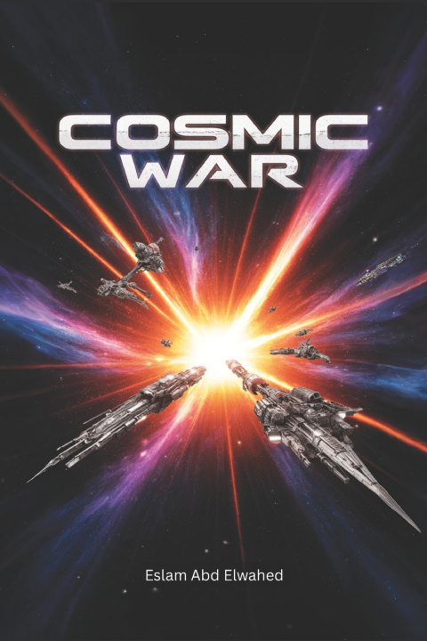Kniha Cosmic War Eslam Abd Elwahed