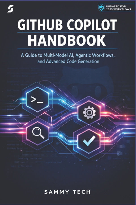Kniha GITHUB COPILOT HANDBOOK Sammy Tech