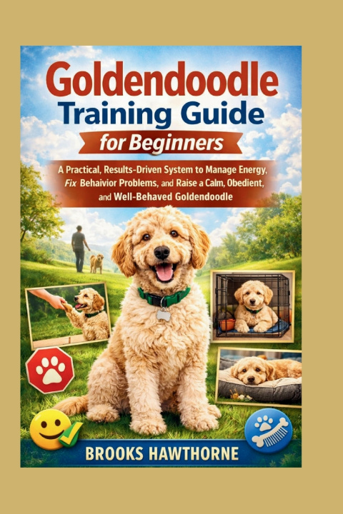 Kniha Goldendoodle Training Guide for Beginners BROOKS HAWTHORNE
