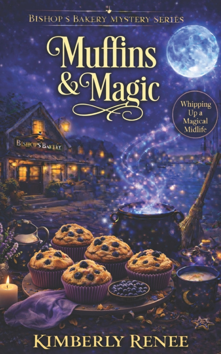 Könyv Muffins & Magic Kimberly Renee