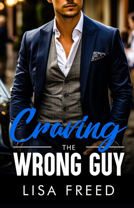 Kniha Craving the Wrong Guy Lisa Freed
