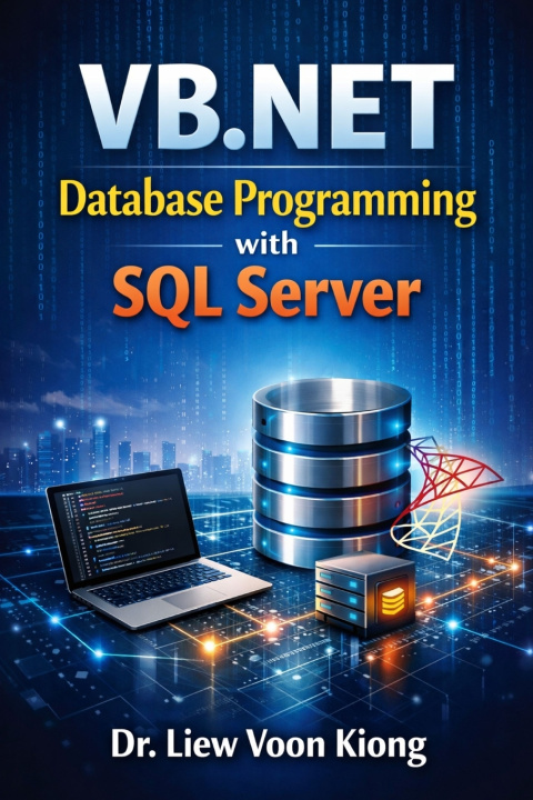 Könyv VB.NET Database Programming with Windows Forms and SQL Server Voon Kiong Liew