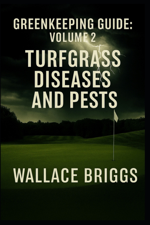 Kniha Greenkeeping Guide Wallace Briggs