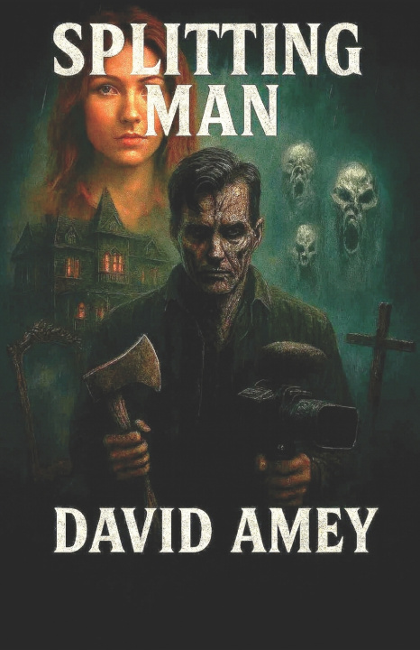 Kniha Splitting Man David Amey