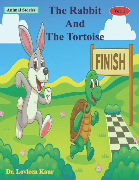 Knjiga The Rabbit And The Tortoise Lovleen Kaur
