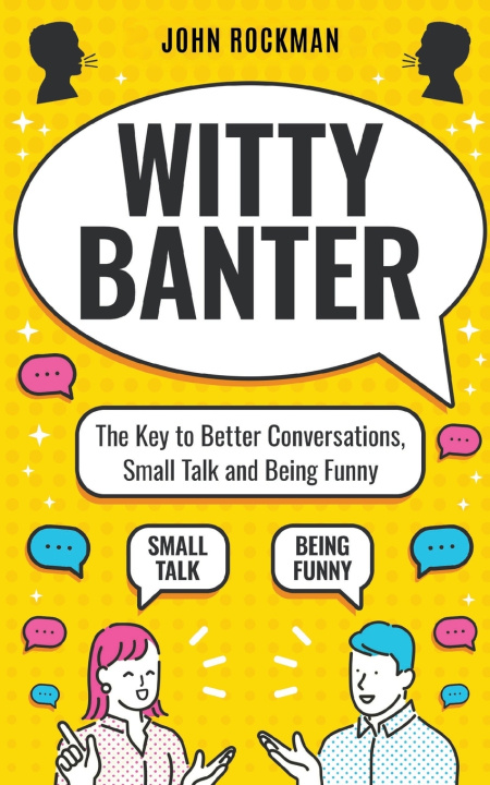 Knjiga Witty Banter John Rockman