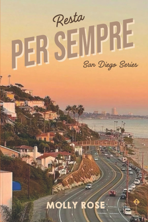 Livro Resta per sempre. Molly Rose